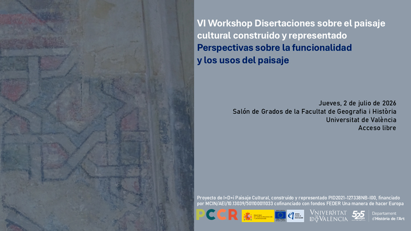 III Workshop Disertaciones sobre el paisaje cultural construido y representado